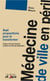 Médecine de ville en péril - Sept propositions pour la transformer