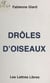 Drôles d'oiseaux