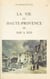 La vie en Haute-Provence de 1600 à 1850