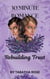 30 Minute Romance - Rebuilding Trust - 30 Minute stories