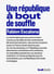 Une République à bout de souffle