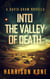 Into the Valley of Death - David Shaw
