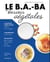 Le B.A.-BA des boissons végétales