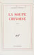 La Soupe chinoise