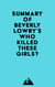 Summary of Beverly Lowry's Who Killed These Girls?