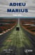 Adieu Marius