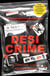Desi Crime - 20 True Stories of Killers, Kidnappers and Other Sinister Criminals