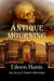 Antique Mourning - An Alicia Trent Mystery, #5