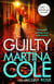 Guilty - someone's getting away with murder in this heart-stopping thriller