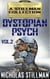 Dystopian Psych Volume 2 - Dystopian Psych, #2