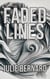 Faded Lines