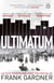 Ultimatum - The explosive thriller from the No. 1 bestseller