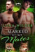 Marked By My Mates - Black River Pack, #2