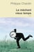 Le méchant vieux temps