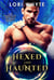 Hexed and Haunted - The Warlock Prince's Guards, #4