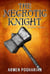 The Necrotic Knight - The Warders, #4