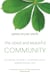 The Good and Beautiful Community - Following the Spirit, Extending Grace, Demonstrating Love