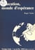 Éducation, monde d'espérance
