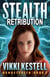 Stealth Retribution - Nanostealth, #3