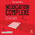 Négociation complexe: Manuel de résolution de conflits difficiles - Manuel de résolution de conflits difficiles