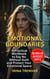 Emotional Boundaries: A Workbook for Women Who Feel Everything - Self Love Books for Women, #2