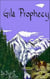 Gila Prophecy