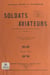 Soldats aviateurs - Folie militaire en un acte et deux tableaux. Personnages : 7 hommes et 4 femmes. Représentée pour la 1e fois à Paris, à Chansonia