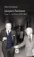 Jacques Parizeau Tome 2 - Le Baron (1970-1985)