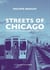 Streets of Chicago - Une histoire des musiques dans la windy city