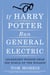 If Harry Potter Ran General Electric - Leadership Wisdom from the World of the Wizards