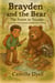 Brayden and the Bear: The Forest in Trouble - The Brayden and the Bear Trilogy, #2