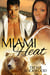 Miami Heat - Urban Heat, #3