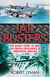 The Jail Busters - The Secret Story of MI6, the French Resistance and Operation Jericho