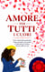 Amore per tutti i cuori