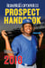 Baseball America 2018 Prospect Handbook Digital Edition - Rankings and Reports of the Best Young Talent in Baseball