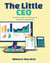The Little CEO: A Kid's Guide to Starting an Awesome Business