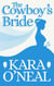 The Cowboy's Bride - Texas Brides of Pike's Run, #16