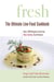 Fresh - The Ultimate Live-Food Cookbook