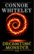 Dreamtime Monster: A Contemporary Fantasy Adventure Short Story