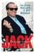 Jack - A Biography of Jack Nicholson