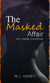 The Masked Affair