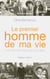 Le premier homme de ma vie - Onze femmes racontent leur père - Onze femmes racontent leur père