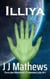 Illiya: Taylor Neeran Chronicles #1 - Taylor Neeran Chronicles, #1