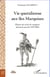 Vie quotidienne aux îles Marquises - D'après des récits de voyageurs durant la période 1797-1842