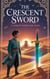 The Crescent Sword - Young Adult Fiction: Religious – Muslim, #8