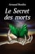 Le Secret des morts