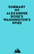 Summary of Alexander Rose's Washington's Spies