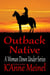 Outback Native - A Woman Down Under, #4