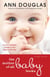 The Mother Of All Baby Books - An All-Canadian Guide to Your Baby's First Year