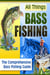 All Things Bass Fishing